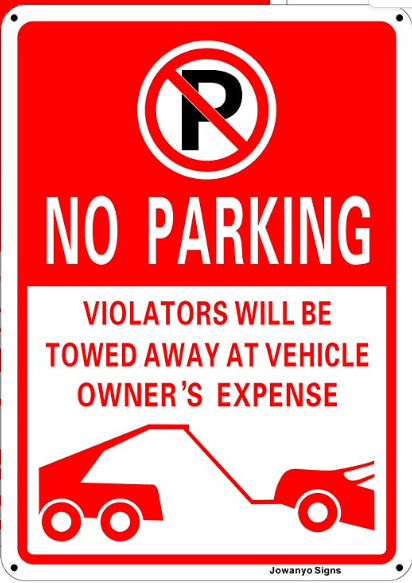 Panneaux « No Parking », « Violators Will Be Towed Away at Vehicle Owners Dense », 35,6 x 25,4 cm, aluminium réfléchissant, 